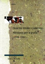 Francesc Toldrà i Carbonell. Músiques per a gralla-Cajón de solfa-Música Tradicional Catalunya