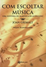 Com escoltar música-How to listen to music-Music Schools and Conservatoires Intermediate Level-Music Schools and Conservatoires Advanced Level-Musicography-Musical Pedagogy-University Level