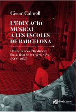 L'educació musical a les escoles de Barcelona des de la seva introducció fins al final de la Guerra Civil (1900-1939)-Materials de pedagogia musical-Musicografia-Pedagogia Musical-Àmbit Universitari