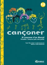 Cançoner 12: El cançoner de'n Marcel -Cançoner (publicación en papel)-Escuelas de Música i Conservatorios Grado Elemental-Partituras Básico
