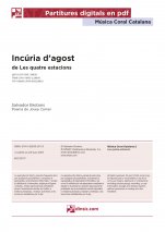 Incúria d'agost-Música coral catalana (peces soltes en pdf)-Escoles de Música i Conservatoris Grau Superior-Partitures Avançat