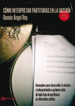 Cómo interpretar partituras en la batería-Mètodes de bateria-Escuelas de Música i Conservatorios Grado Medio-Partituras Intermedio