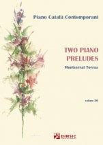 Two piano preludes-Piano català contemporani-Escoles de Música i Conservatoris Grau Superior-Partitures Avançat