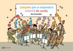 Cançons per a orquestra de corda-Música per a la iniciació a l'orquestra de corda-Escoles de Música i Conservatoris Grau Elemental-Partitures Bàsic