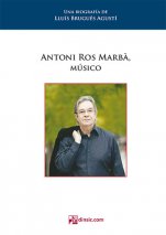 Antoni Ros Marbà, músico-Retratos biográficos-Escuelas de Música i Conservatorios Grado Superior-Pedagogía Musical-Musicografía-Ámbito Universitario