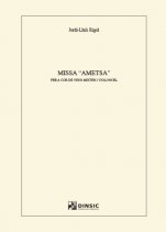Missa "Ametsa"-Música coral catalana (publicación en papel)-Escuelas de Música i Conservatorios Grado Elemental-Escuelas de Música i Conservatorios Grado Medio-Partituras Básico-Partituras Intermedio