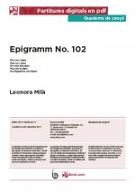 Epigramm No. 102-Quaderns de cançó (peces soltes en pdf)-Escoles de Música i Conservatoris Grau Superior-Partitures Avançat