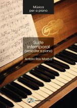 Suite intemporal per a piano-Música per a piano (paper - Notes in Cloud)-Escoles de Música i Conservatoris Grau Superior-Partitures Avançat