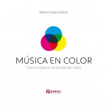 Música en color-Materials de pedagogia musical (in catalan)-Music Schools and Conservatoires Elementary Level-Music Schools and Conservatoires Intermediate Level