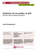 Habitants de les golfes: el grill-Nem a... (peces soltes en pdf)-Escoles de Música i Conservatoris Grau Elemental-Partitures Bàsic