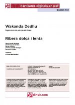 Wakonda Dedhu / Ribera dolça i lenta-Esplai XXI (peces soltes en pdf)-Partitures Bàsic