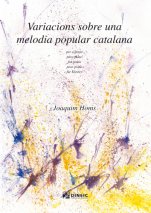 Variacions sobre una melodia popular catalana-Instrumental Music (paper copy)-Music Schools and Conservatoires Advanced Level-Scores Advanced
