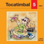 Tocatimbal 5 CD-Tocatimbal CD-Escoles de Música i Conservatoris Grau Elemental-La música a l'educació general Educació Infantil-Música Tradicional Catalunya