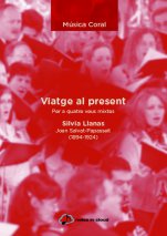 Viatge al present-Choral Music (Notes in Cloud)-Music Schools and Conservatoires Advanced Level-Scores Advanced