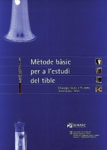 Mètode bàsic per a l'estudi del tible-Instruments tradicionals catalans (Mètodes)-Escuelas de Música i Conservatorios Grado Elemental