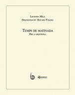 Temps de matinada (MO)-Materials d'orquestra-Escoles de Música i Conservatoris Grau Elemental-Partitures Bàsic-Música Tradicional Catalunya