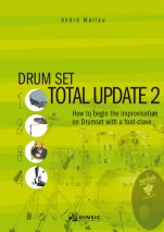 Drum set total update 2-Mètodes de bateria-Escoles de Música i Conservatoris Grau Mitjà-Partitures Avançat