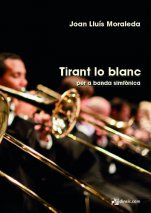 Tirant lo Blanc for symphonic band-Symphonic Band Materials-Music Schools and Conservatoires Advanced Level-Scores Advanced