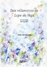 Seis villancicos de Lope de Vega-Música vocal (publicació en paper)-Partitures Bàsic